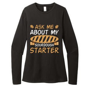 Ask Me About My Sourdough Starter Gift Womens CVC Long Sleeve Shirt