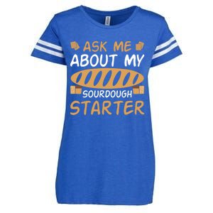 Ask Me About My Sourdough Starter Gift Enza Ladies Jersey Football T-Shirt