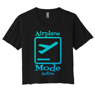 Airplane Mode Active Frequent Flyer World Traveler Cute Gift Crop Top