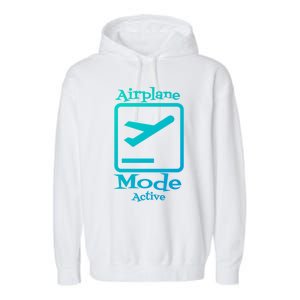 Airplane Mode Active Frequent Flyer World Traveler Cute Gift Garment-Dyed Fleece Hoodie