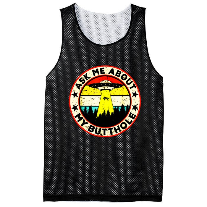 Ask Me About My Butthole Funny Ufo Alien Abduction Vintage Mesh Reversible Basketball Jersey Tank