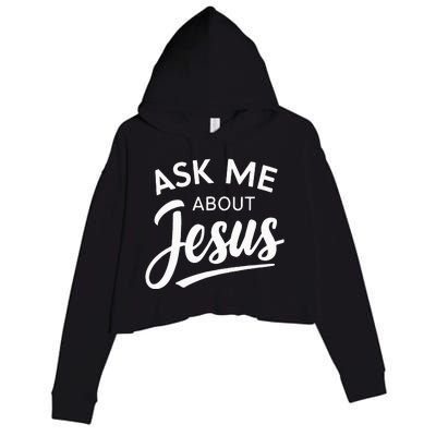 Ask Me About Jesus Religious Christian Crop Fleece Hoodie