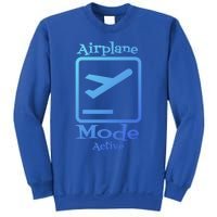 Airplane Mode Active Frequent Flyer World Traveler Cute Gift Sweatshirt