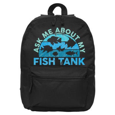 Ask Me About My Fish Tank Aquarium Owner Fish Keeping 16 in Basic Backpack