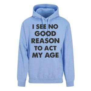 Act My Age Funny Guys Shirts With Quotes On Unisex Surf Hoodie