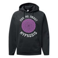 Ask Me About Hypnosis Performance Fleece Hoodie