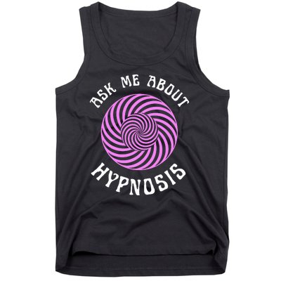 Ask Me About Hypnosis Tank Top