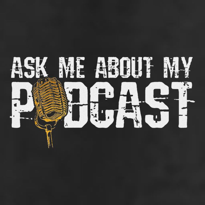 Ask Me About My Podcast Broadcaster Podcaster Host Beanie