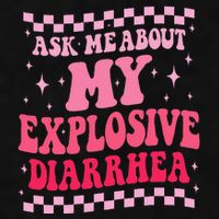 Ask Me About My Explosive Diarrhea Funny Poop Meme Groovy Ladies PosiCharge Tri-Blend Wicking Tank