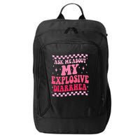 Ask Me About My Explosive Diarrhea Funny Poop Meme Groovy City Backpack