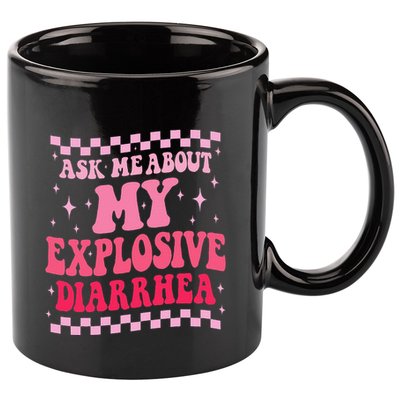 Ask Me About My Explosive Diarrhea Funny Poop Meme Groovy 11oz C Handle Ceramic Mug