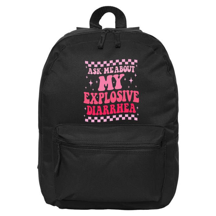 Ask Me About My Explosive Diarrhea Funny Poop Meme Groovy 16 in Basic Backpack
