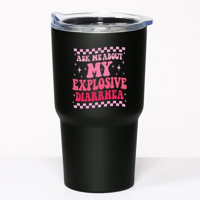 Ask Me About My Explosive Diarrhea Funny Poop Meme Groovy Tumbler