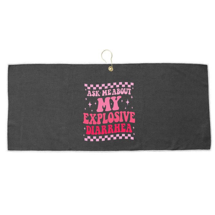 Ask Me About My Explosive Diarrhea Funny Poop Meme Groovy Large Microfiber Waffle Golf Towel
