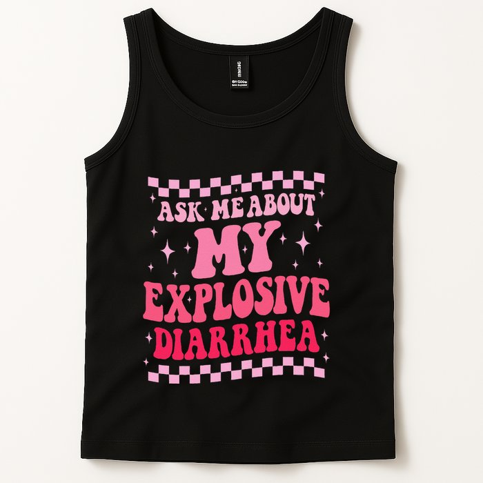 Ask Me About My Explosive Diarrhea Funny Poop Meme Groovy Tank Top