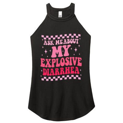 Ask Me About My Explosive Diarrhea Funny Poop Meme Groovy Women's Perfect Tri Rocker Tank
