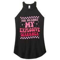 Ask Me About My Explosive Diarrhea Funny Poop Meme Groovy Women's Perfect Tri Rocker Tank
