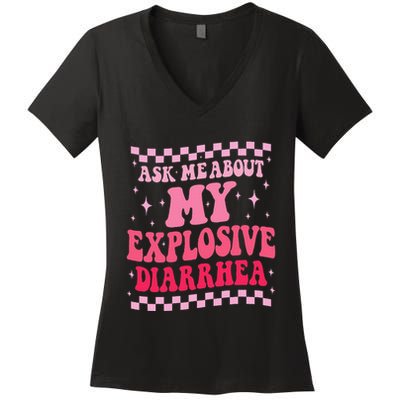Ask Me About My Explosive Diarrhea Funny Poop Meme Groovy Women's V-Neck T-Shirt