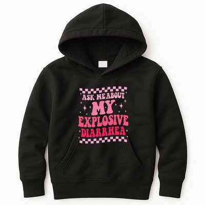 Ask Me About My Explosive Diarrhea Funny Poop Meme Groovy Kids Hoodie