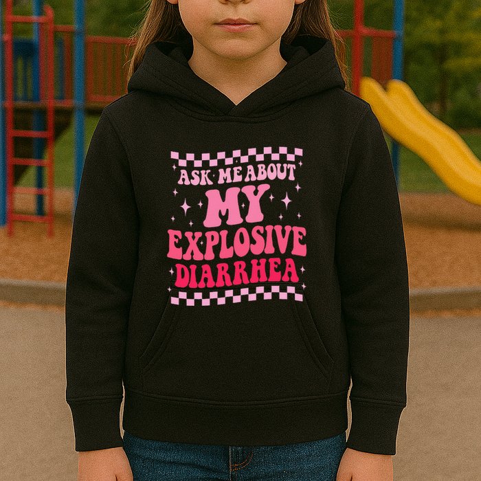 Ask Me About My Explosive Diarrhea Funny Poop Meme Groovy Kids Hoodie