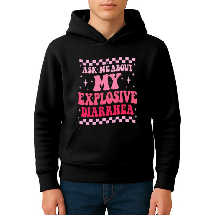 Ask Me About My Explosive Diarrhea Funny Poop Meme Groovy Kids Hoodie