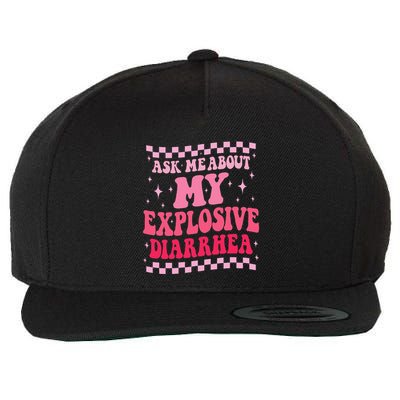 Ask Me About My Explosive Diarrhea Funny Poop Meme Groovy Wool Snapback Cap