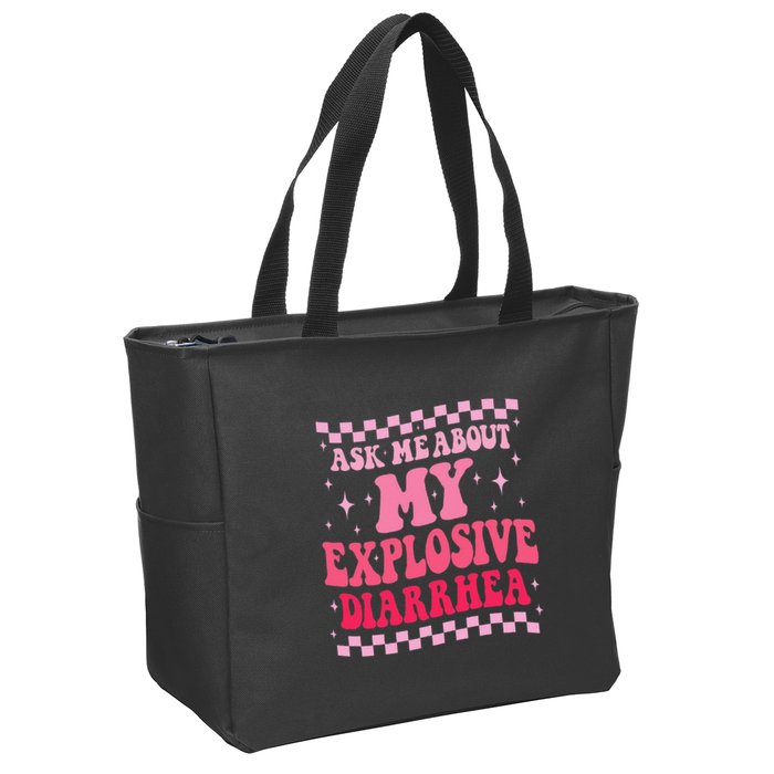 Ask Me About My Explosive Diarrhea Funny Poop Meme Groovy Zip Tote Bag