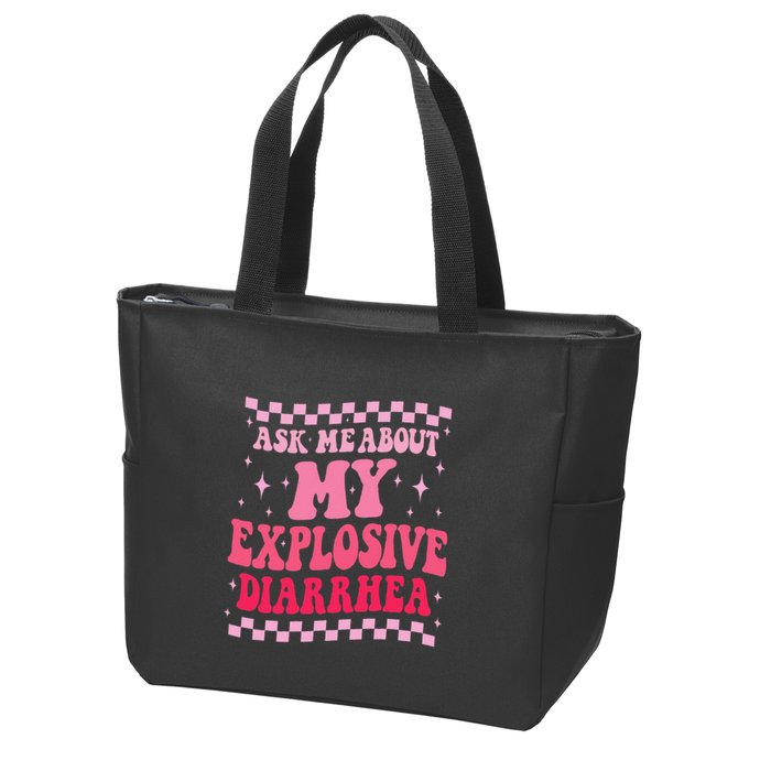 Ask Me About My Explosive Diarrhea Funny Poop Meme Groovy Zip Tote Bag