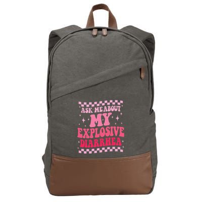 Ask Me About My Explosive Diarrhea Funny Poop Meme Groovy Cotton Canvas Backpack