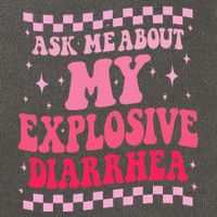 Ask Me About My Explosive Diarrhea Funny Poop Meme Groovy Cotton Canvas Backpack