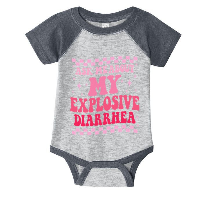 Ask Me About My Explosive Diarrhea Funny Poop Meme Groovy Infant Baby Jersey Bodysuit
