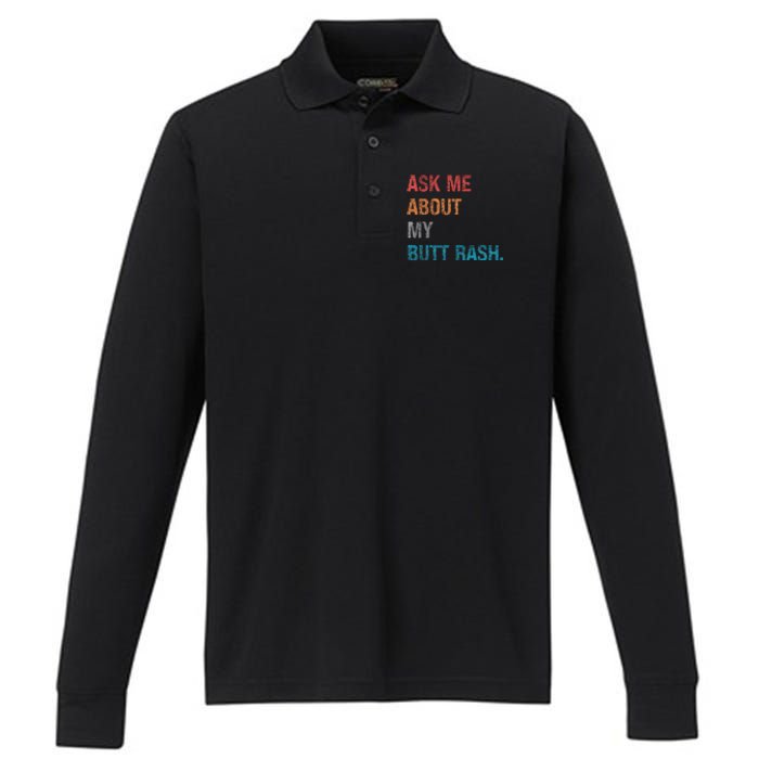 Ask Me About My Butt Rash Performance Long Sleeve Polo