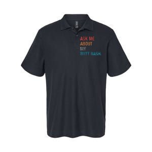 Ask Me About My Butt Rash Softstyle Adult Sport Polo