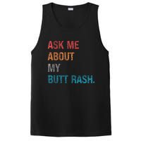 Ask Me About My Butt Rash PosiCharge Competitor Tank