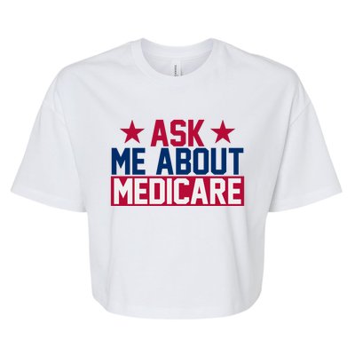 Ask Me About Medicare  We Finally Beat Medicare Joe Biden Bella+Canvas Jersey Crop Tee