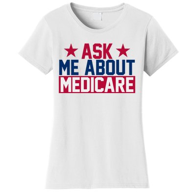 Ask Me About Medicare  We Finally Beat Medicare Joe Biden Women's T-Shirt