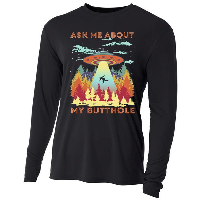 Ask Me About My Butthole Funny Alien Abduction Cooling Performance Long Sleeve Crew