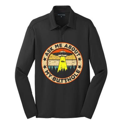 Ask Me About My Butthole Funny Ufo Alien Abduction Vintage Silk Touch Performance Long Sleeve Polo