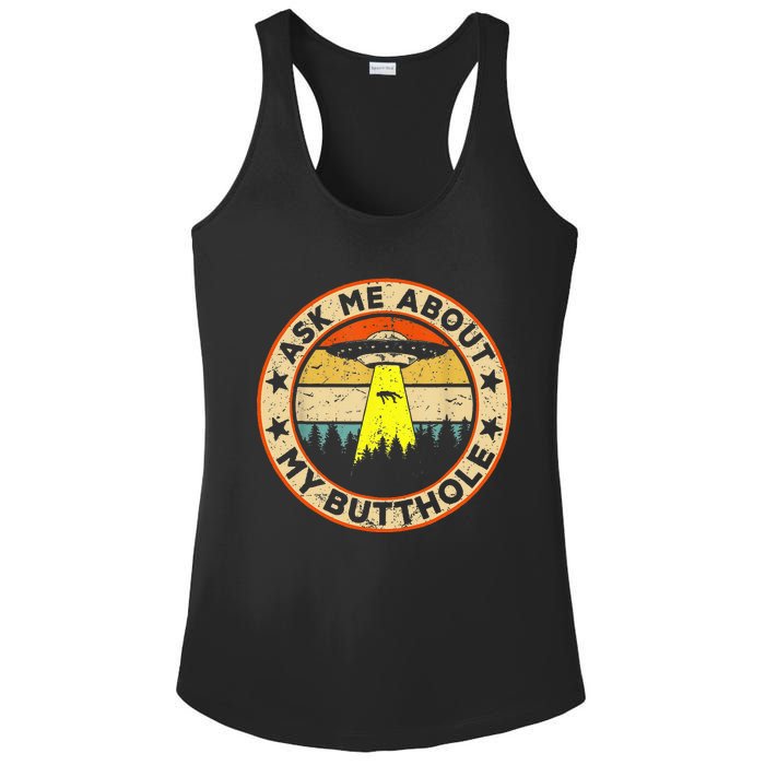 Ask Me About My Butthole Funny Ufo Alien Abduction Vintage Ladies PosiCharge Competitor Racerback Tank