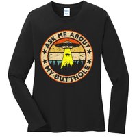 Ask Me About My Butthole Funny Ufo Alien Abduction Vintage Ladies Long Sleeve Shirt