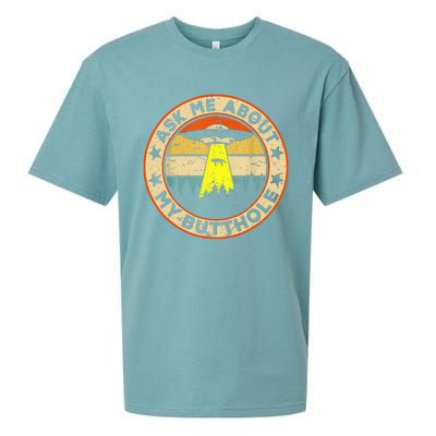 Ask Me About My Butthole Funny Ufo Alien Abduction Vintage Sueded Cloud Jersey T-Shirt