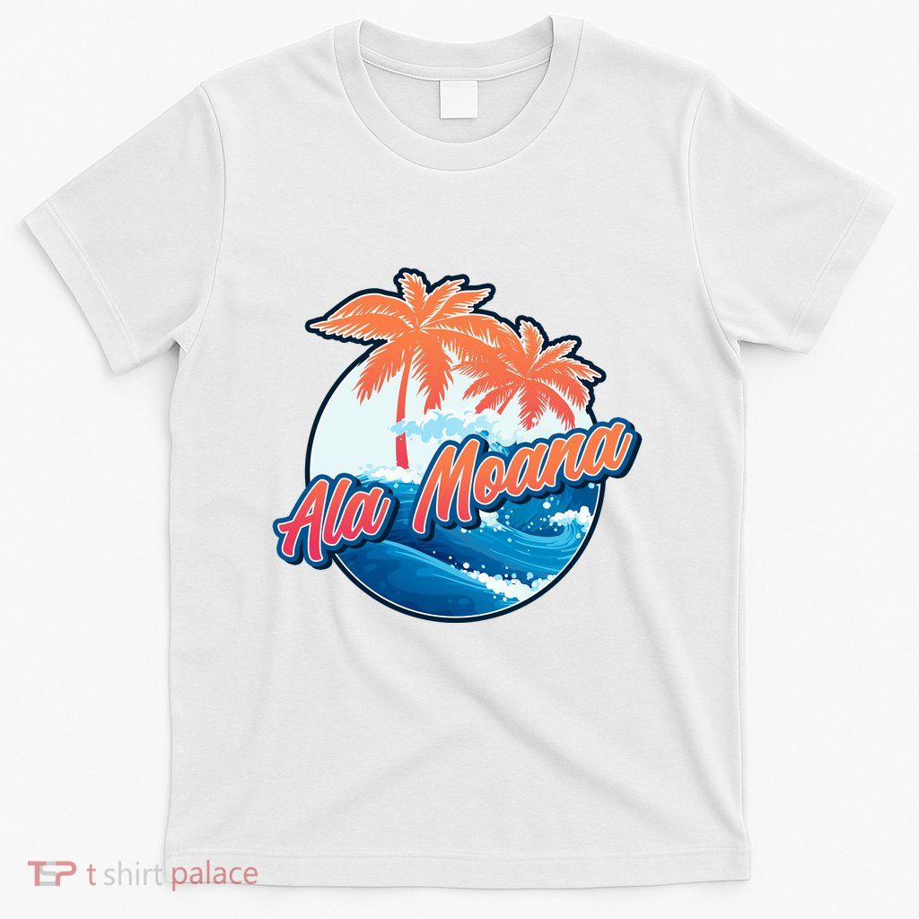 Ala Moana T-Shirt
