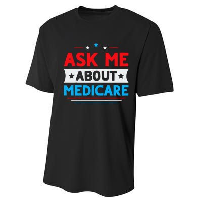 Ask Me About Medicare Quote For A Medicare Consultant Performance Sprint T-Shirt