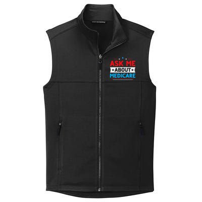 Ask Me About Medicare Quote For A Medicare Consultant Collective Smooth Fleece Vest