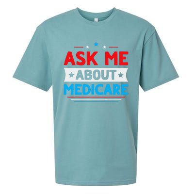 Ask Me About Medicare Quote For A Medicare Consultant Sueded Cloud Jersey T-Shirt