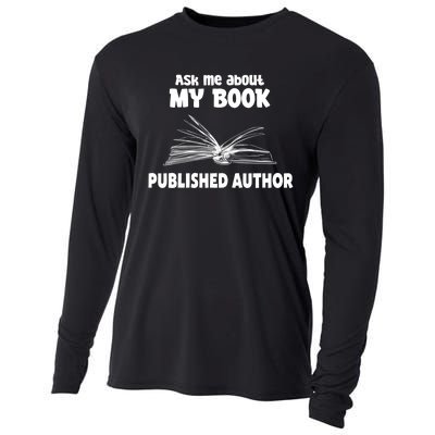 Ask Me About My Book Published Author Gift Cooling Performance Long Sleeve Crew