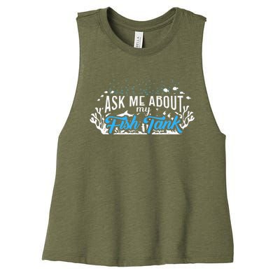 Ask Me About Fish Tank | Fishkeeping | Aquarium Women's Racerback Cropped Tank