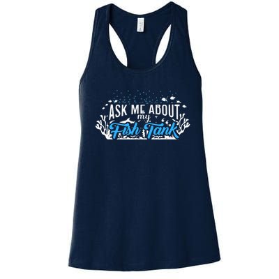 Ask Me About Fish Tank | Fishkeeping | Aquarium Women's Racerback Tank