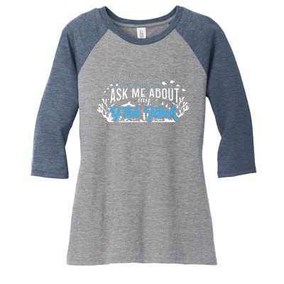 Ask Me About Fish Tank | Fishkeeping | Aquarium Women's Tri-Blend 3/4-Sleeve Raglan Shirt