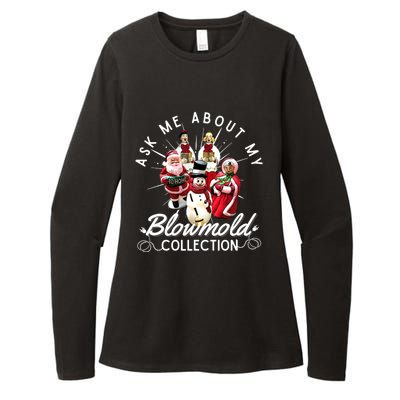 Ask Me About My Blow Mold Collection Christmas Funny Gift Womens CVC Long Sleeve Shirt